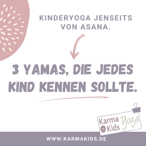 kinderyoga Yamas Niyamas